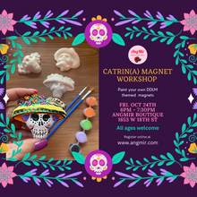 Load image into Gallery viewer, Dia de Los Muertos Magnet Workshop