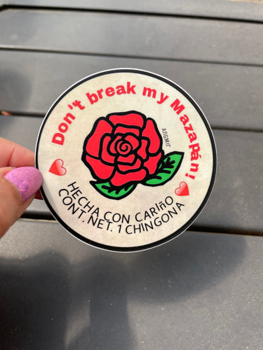 Don’t break my Mazapán - sticker